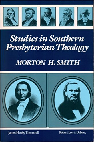 Smith, Studies in Southern Presbyterian Theology.jpg