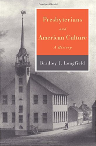 Longfield, Presbyterians and American Culture.jpg