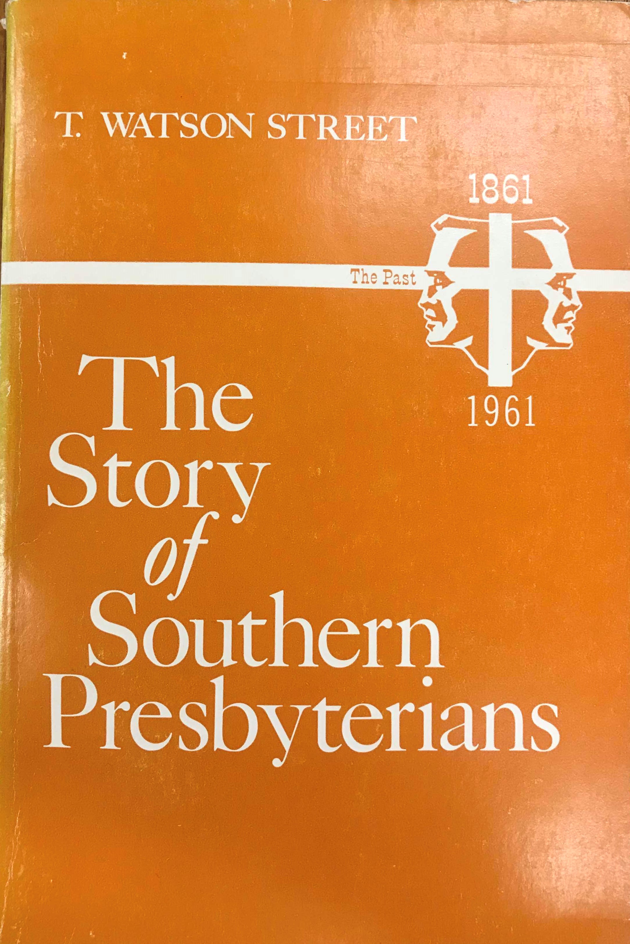 Street, Story of Southern Presbyterians.jpg