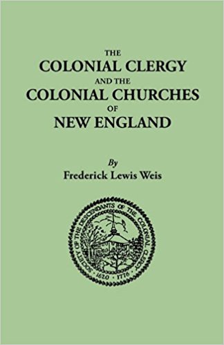 Weis, Colonial Clergy of New England.jpg