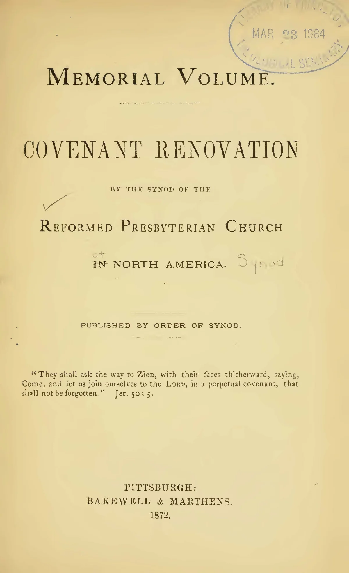 Sloane, James Renwick Wilson, Memorial Volume Covenant Renovation Title Page.jpg