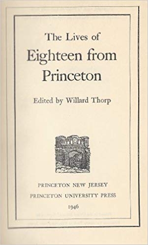 Thorp, Lives of Eighteen from Princeton.jpg