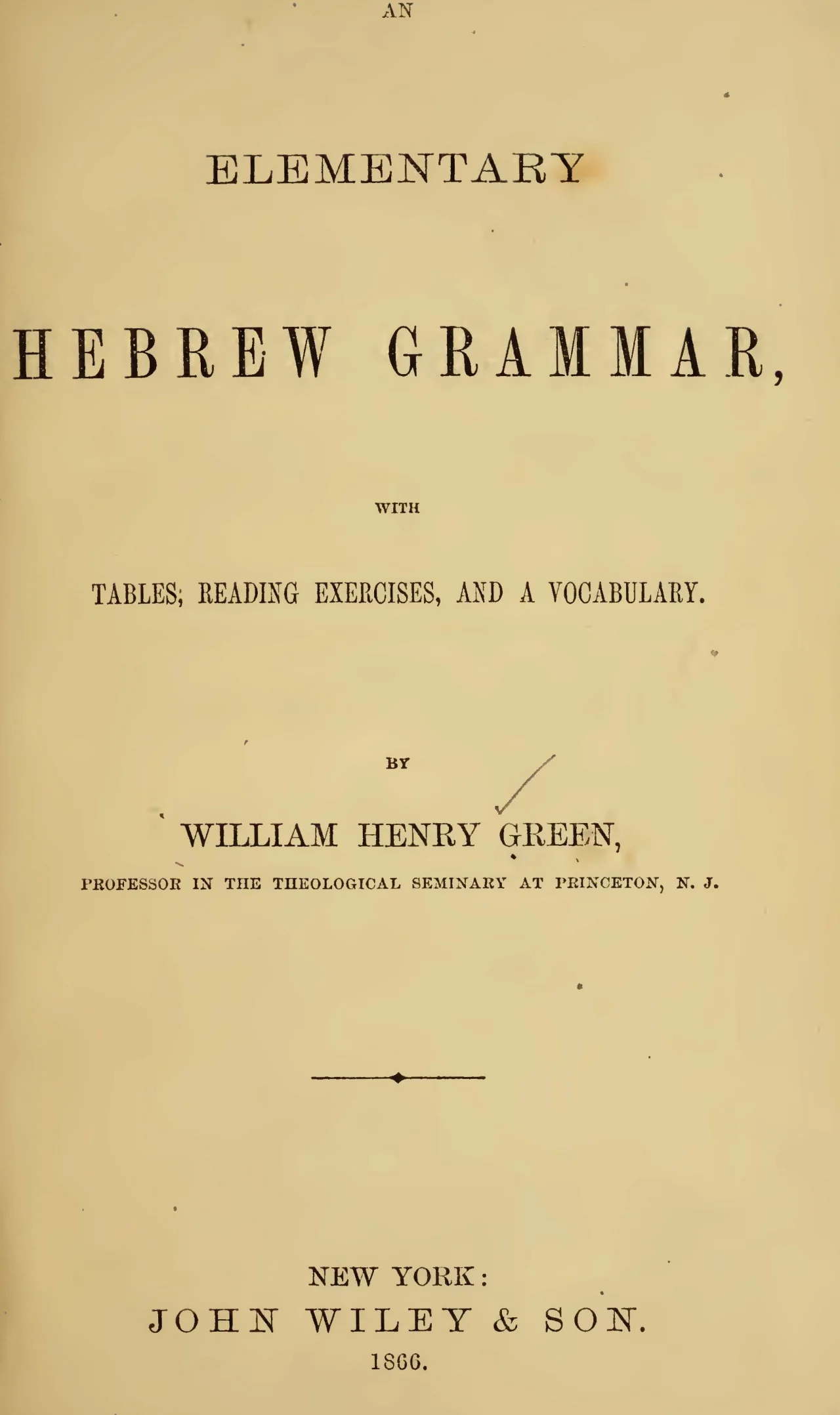 Green, William Henry, An Elementary Hebrew Grammar Title Page.jpg