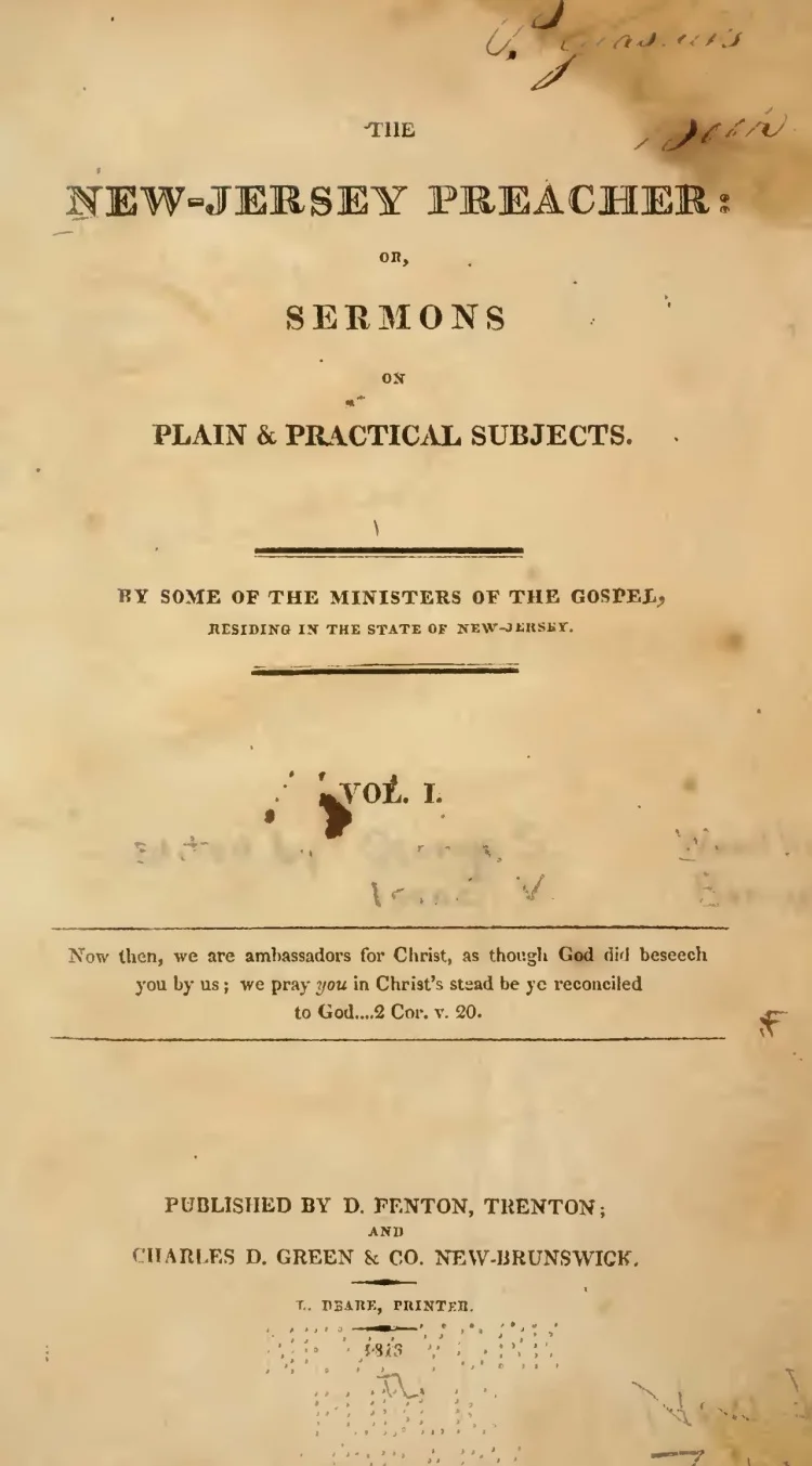 Faith the Principle of a Holy Life - Samuel Stanhope Smith On Experimental Religion - John McDowell An Ordination Sermon - John Woodhull The Influence of Faith in Producing Holy Obedience - Amzi Armstrong On Attending the Public Worship of God - Jam…