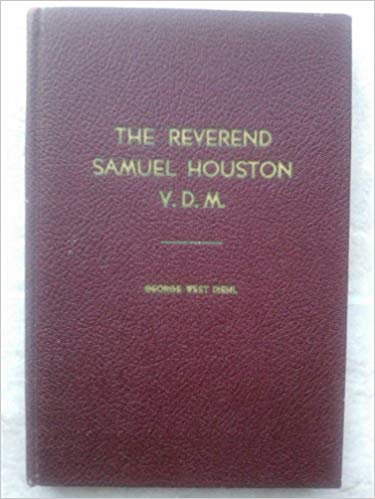 Diehl, George West, The Reverend Samuel Houston V.D.M..jpg