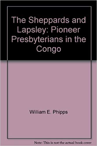 Phipps, William E., The Sheppards and Lapsley.jpg