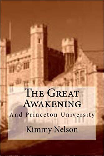 Nelson, Kimmy, The Great Awakening and Princeton University.jpg