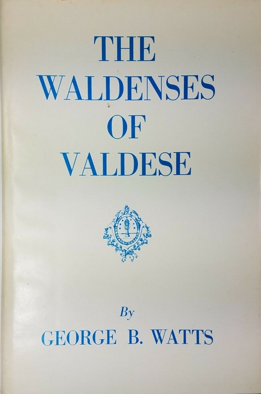 Watts, George B., The Waldenses of Valdese.jpg