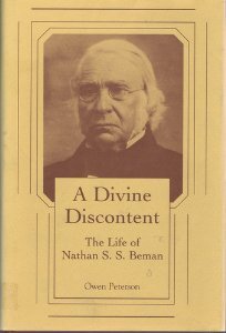 Peterson, Owen, A Divine Discontent The Life of Nathan S.S. Beman.jpg