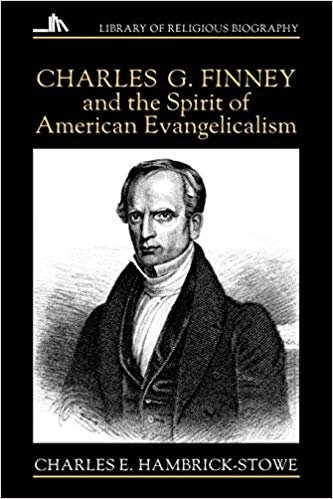 Hambrick-Stowe, Charles E., Charles G. Finney and the Spirit of American Evangelicalism.jpg