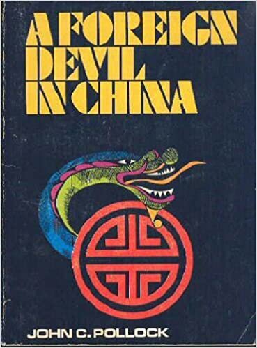 Pollock, John Charles, A Foreign Devil in China.jpg