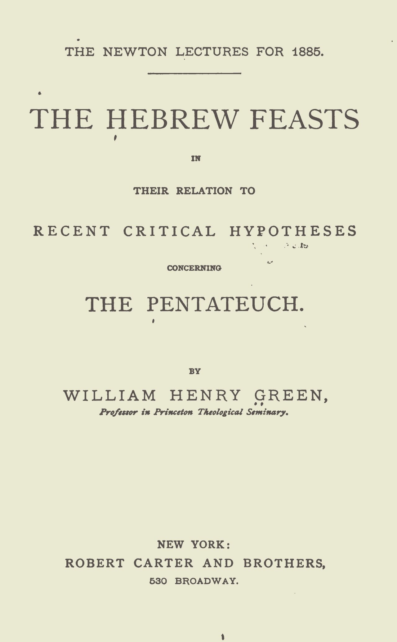 Green, William Henry, The Hebrew Feasts Title Page.jpg