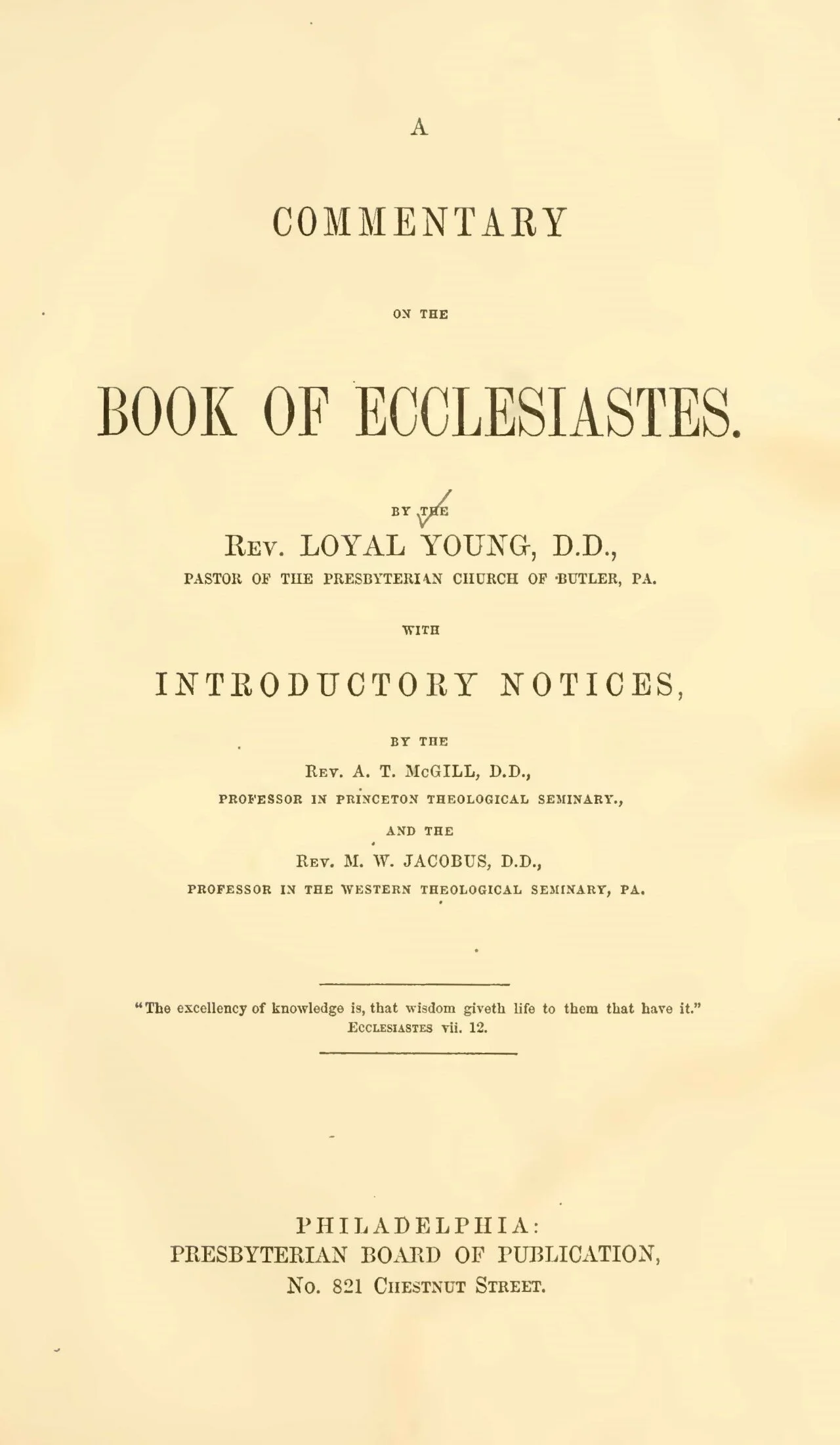 Melancthon Williams Jacobus, Sr. (18161876) — Log College Press