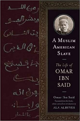 Said, Omar Ibn, A Muslim American Slave.jpg