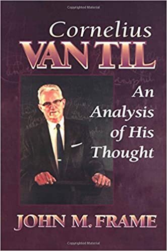 Frame, John M., Cornelius Van Til An Analysis of His Thought.jpg