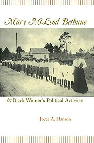 Hanson, Joyce A., Mary McLeod Bethune and Black Women's Political Activism.jpg