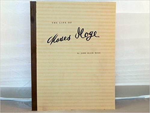 Hoge, John Blair, Sketch of the Life & Character of Moses Hoge.jpg