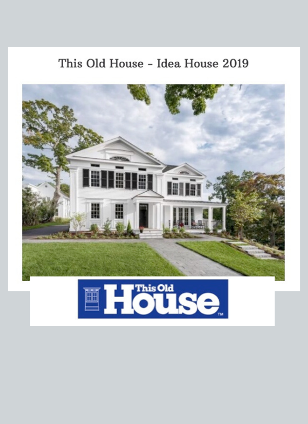This Old House - Idea House 2019