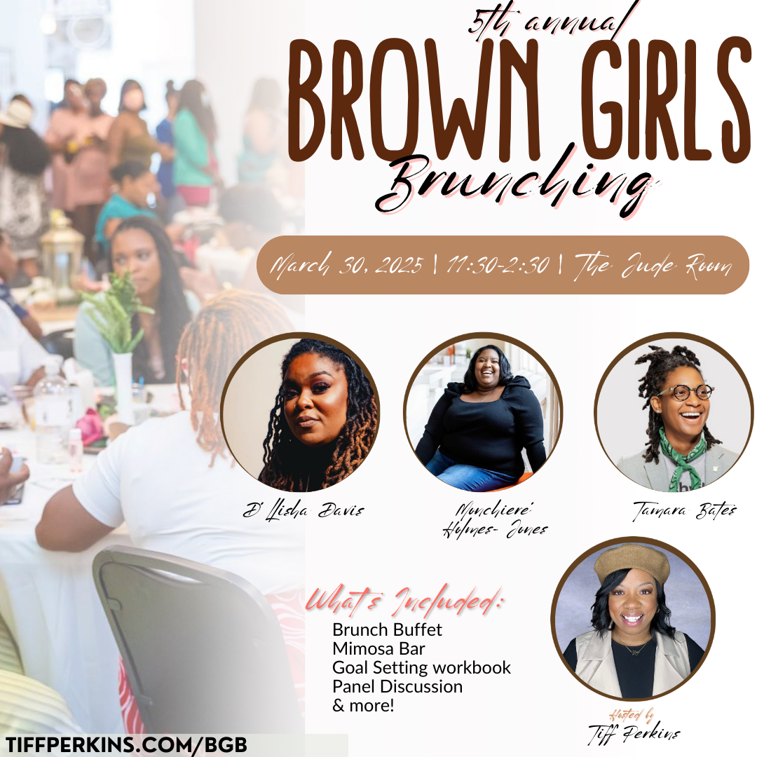 Brown Girls Brunching Ticket