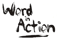 Word in Action (IN-PERSON OUTDOORS)