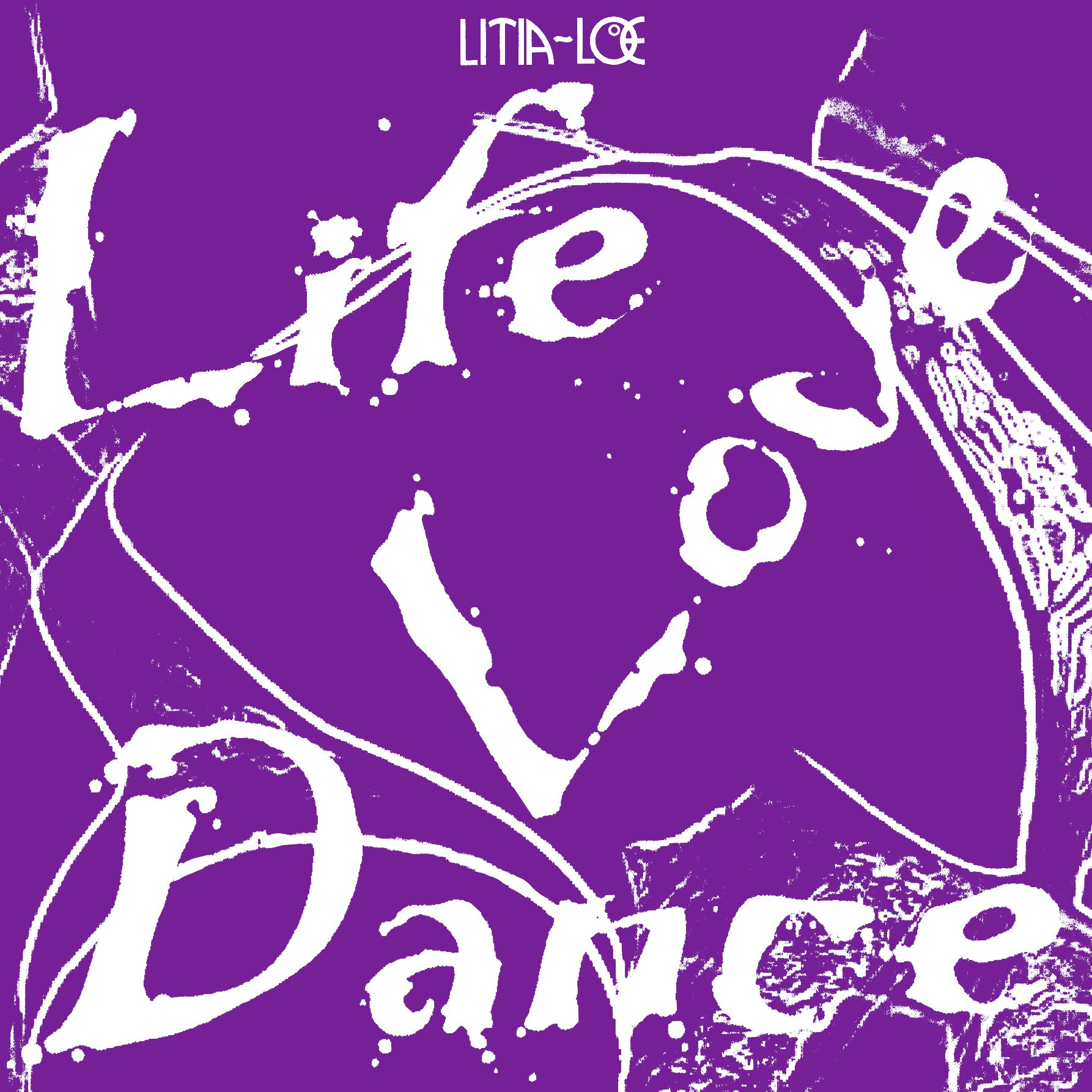 LITIA=LOE Life Love Dance (LP) — SÉANCE CENTRE