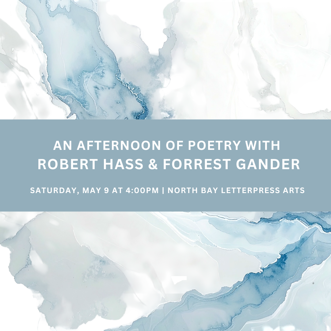 An Afternoon of Poetry with Robert Hass &amp; Forrest Gander