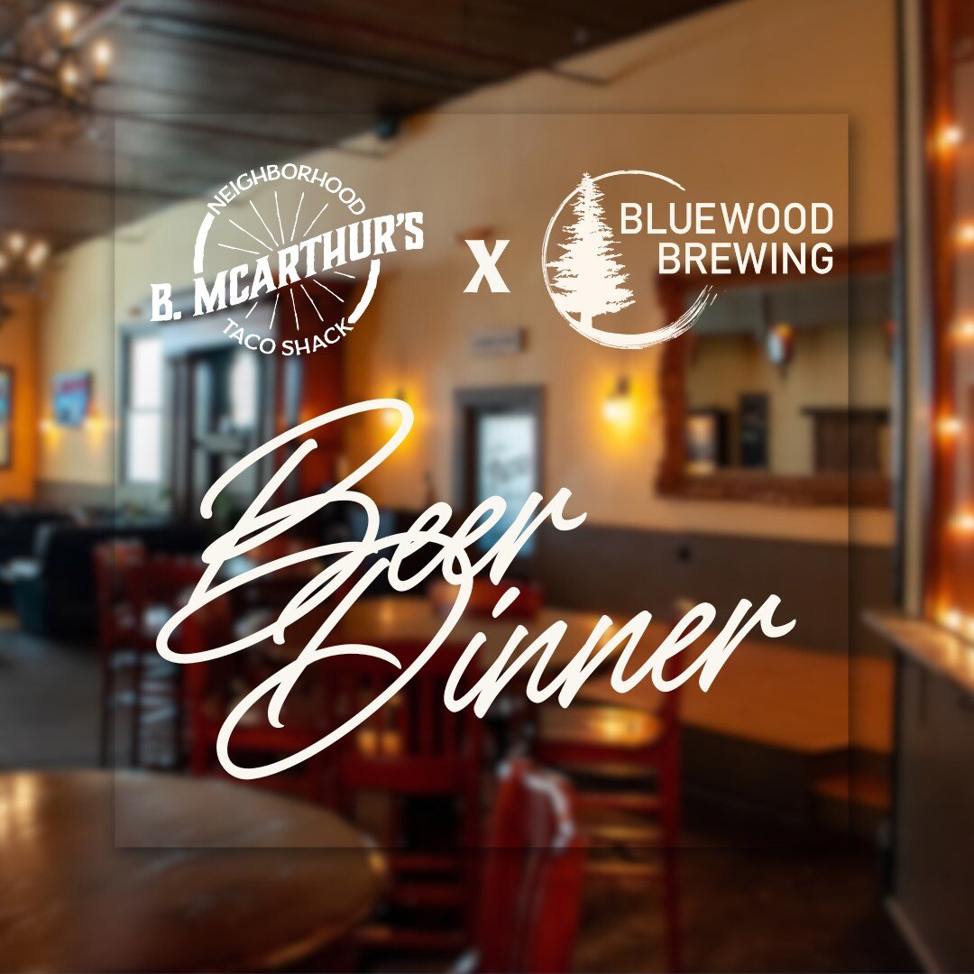 This Wednesday, 5/24, at 6:30 PM we are hosting our first-ever beer dinner with @bmcarthurstacoshack 

Tickets are available from the bar or from the link in our bio!

A limited number of seats will be available Wednesday for walk-ins. Grab a ticket 