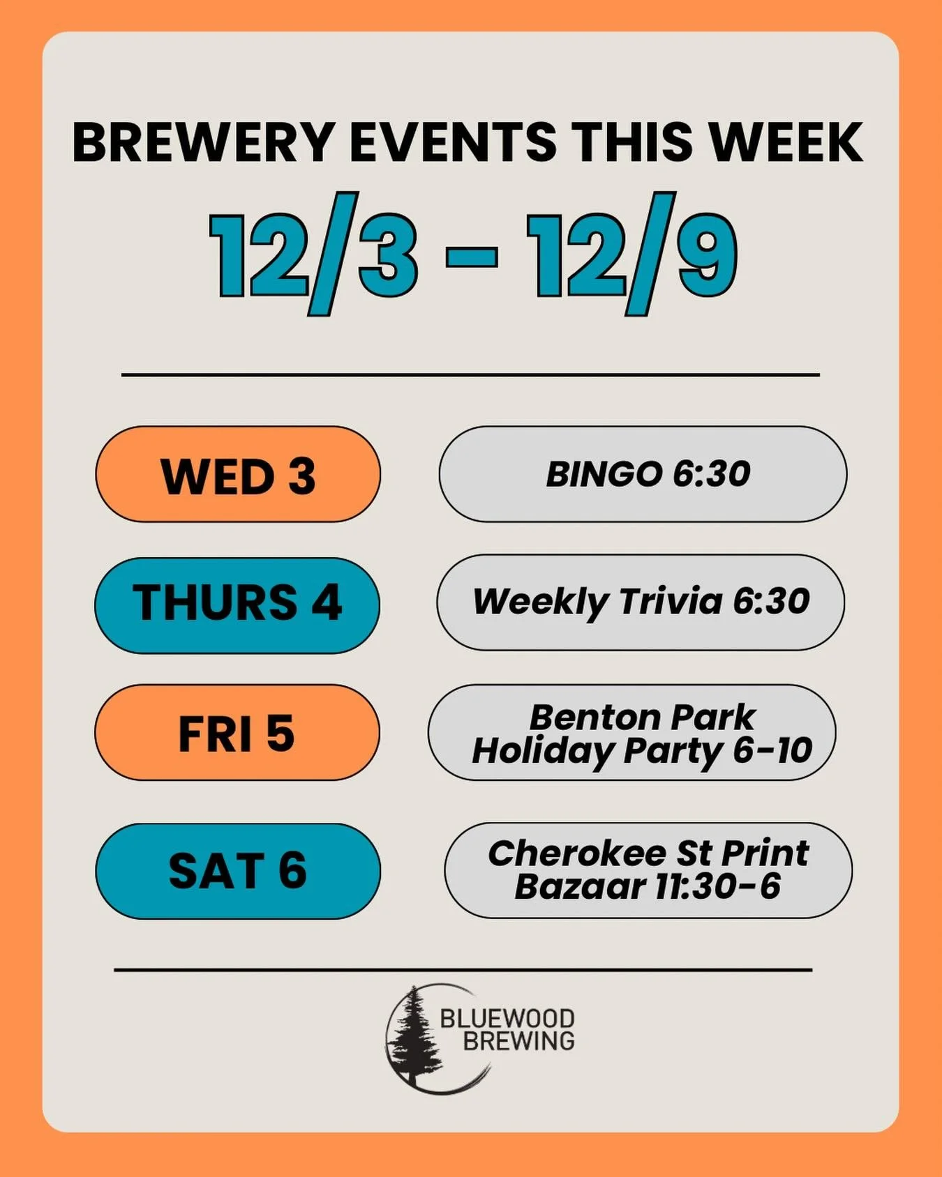 📣 WEEKLY EVENTS 12/3 - 12/9 📣

We have another exciting week packed with fun events! Our taproom is fully decorated for the holidays and our fireplace is warm and cozy. Come by and see us! 

🍻 Wednesday: Join us for Happy Hour specials from 3-6 an