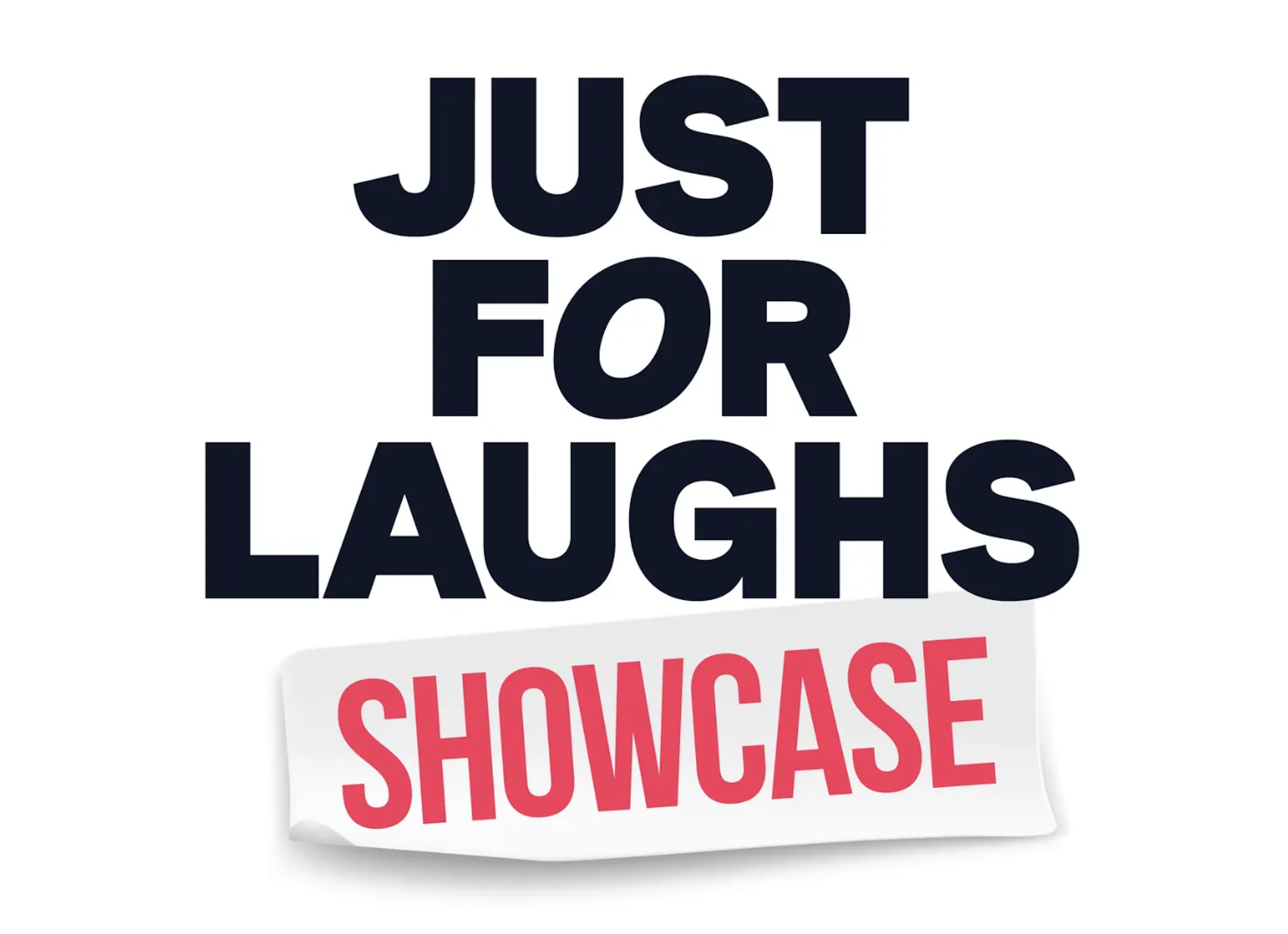 Just For Laughs Callback