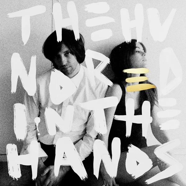 The Hundred In the Hands - Debut LP