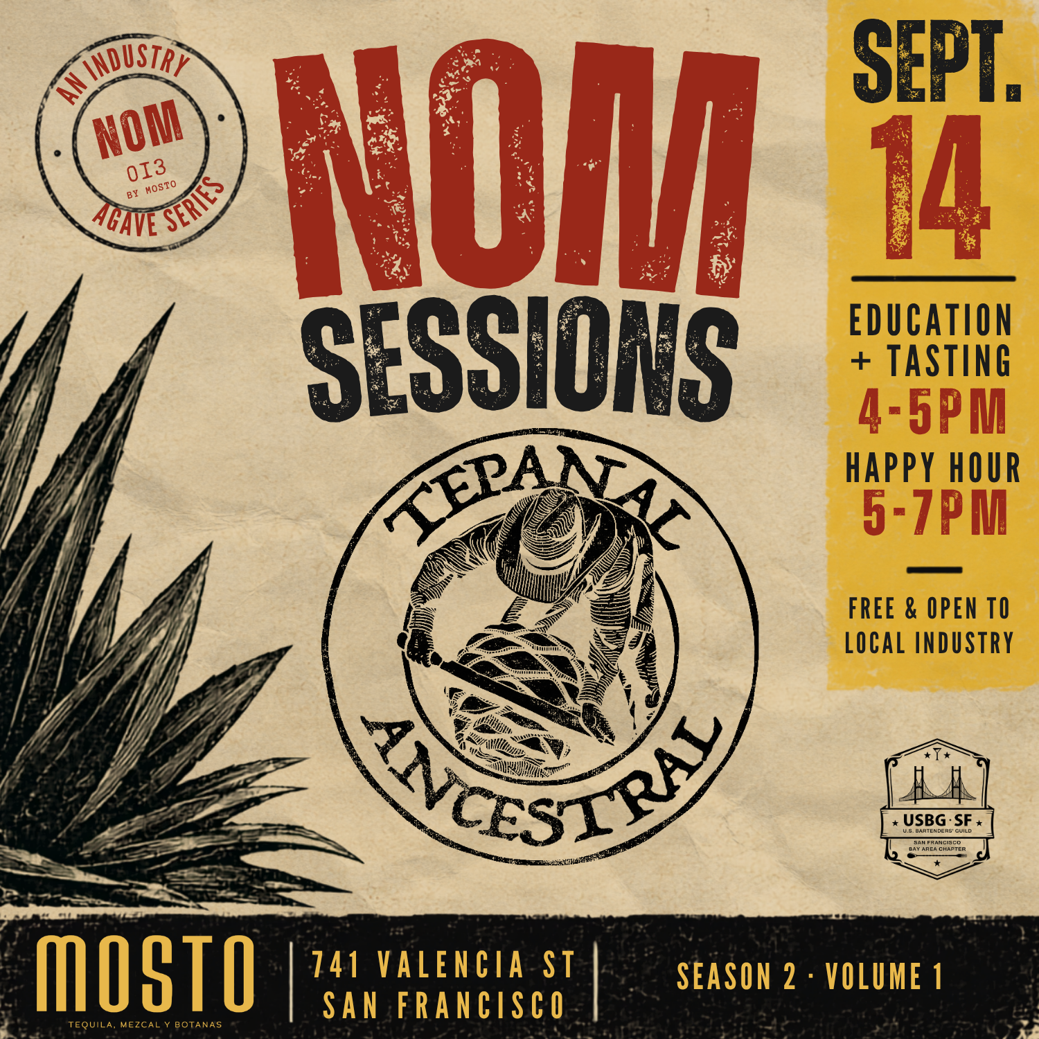 Event poster for NOM Sessions, an industry agave series by Mosto, showcasing Vol. 3: Mezcal Derrumbes. Features education and tasting on Wednesday, August 6, from 4 PM to 5 PM, with snacks included. Happy hour from 5 PM to 7 PM, free and open to the local industry, with a background of agave plants and a dotted navy blue background.