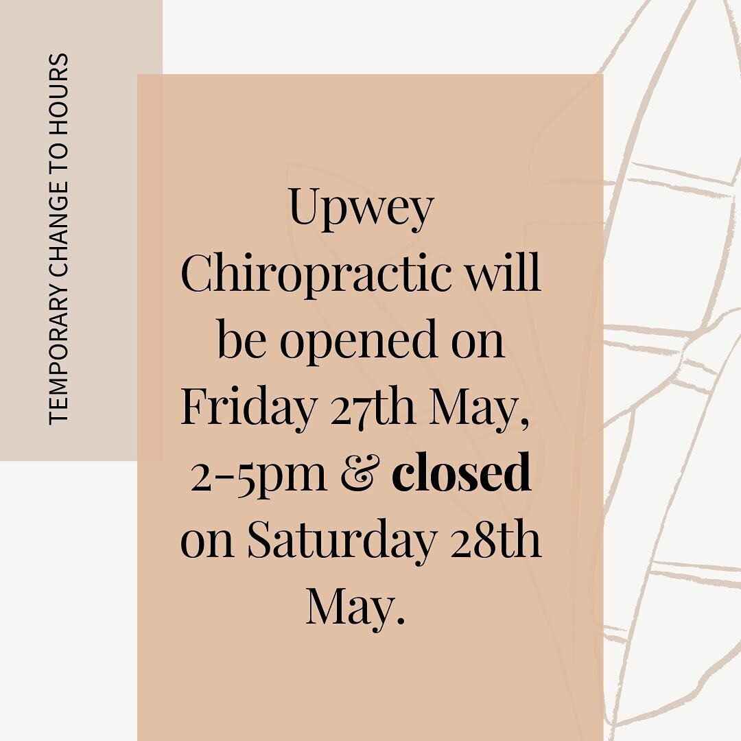 Upwey Chiropractic will be closed Saturday 28th May but opened Friday 27th May from 2-5pm. Bookings will be available online for this day otherwise you can call us on 9754 4166.