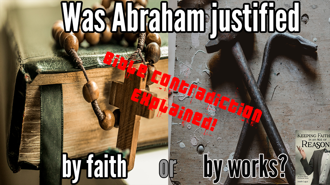 Was Abraham justified by faith or by works.png