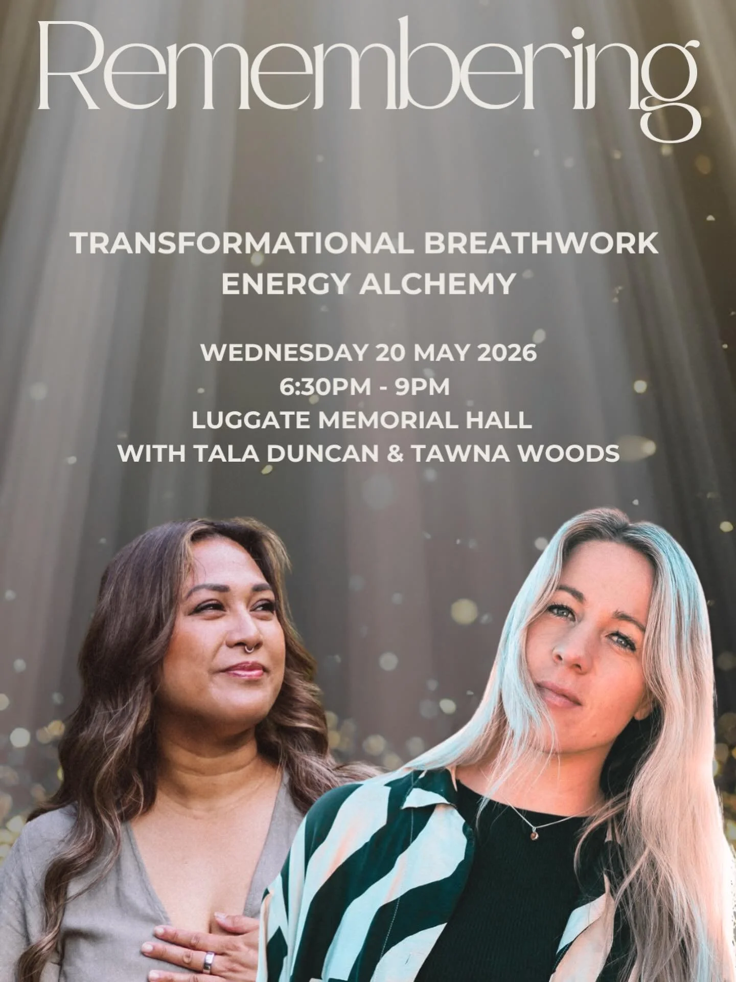 A Breathwork &amp; Energetics Group Healing Experience with Tawna Woods and Tala Duncan.

This is the time to remember who you are, a returning, a reclamation. 

The Remembering is a powerful, intentional group healing designed to support you in retu
