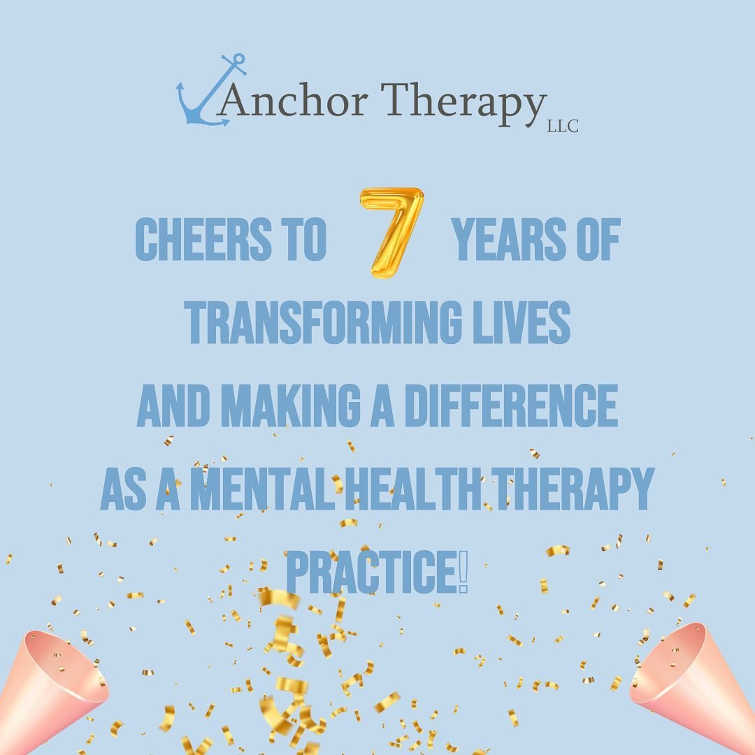 Today we&rsquo;re celebrating 7 years of incredible growth, compassionate care, and unforgettable moments here at Anchor Therapy! ⚓🎉On May 6, 2017, we embarked on this journey as a solo practice in Jersey City Heights. Today, we&rsquo;re a thriving 