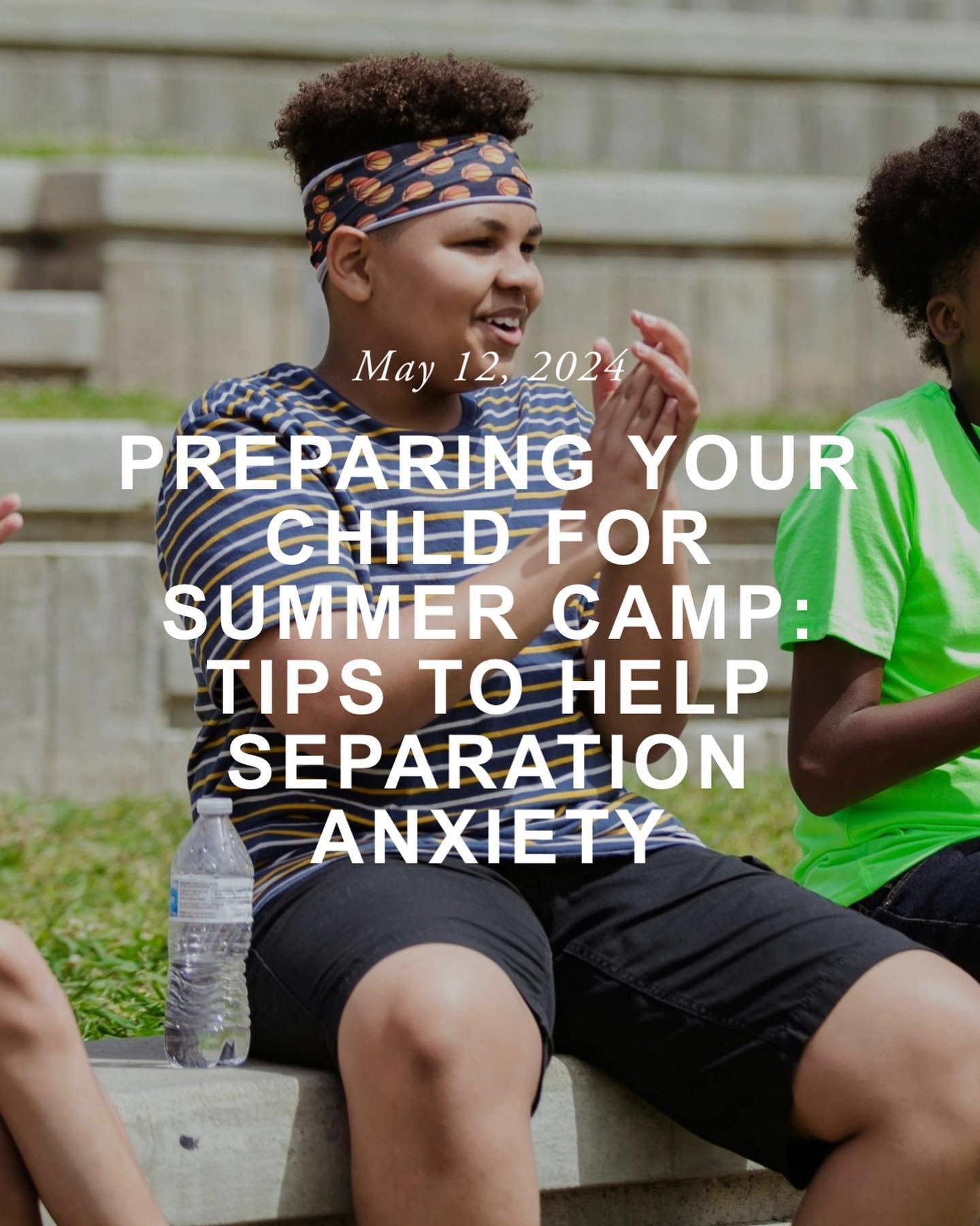 Learn how to prepare for summer camp separation anxiety with this blog by our psychotherapist Rebecca Bischoff, LCSW!

&ldquo;It&rsquo;s almost that time of year again, summer camp is around the corner. This brings up mixed emotions for kids, parents