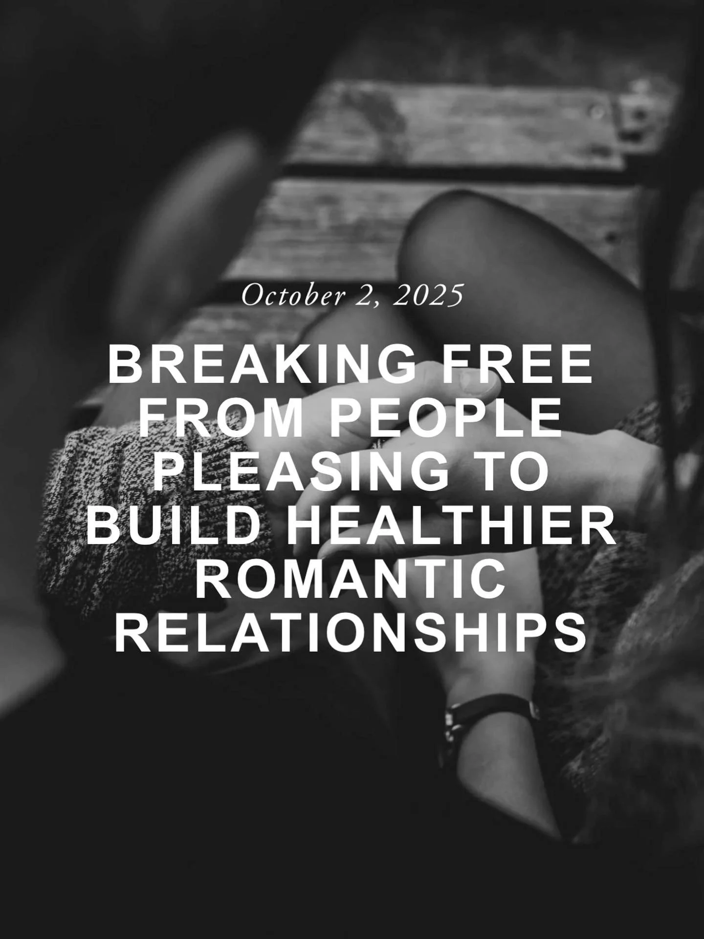 If you struggle with people pleasing in romantic relationships, this blog is for you!

&ldquo;People pleasing is a common behavior that many struggle with, often without fully understanding why they feel compelled to constantly seek approval and avoi