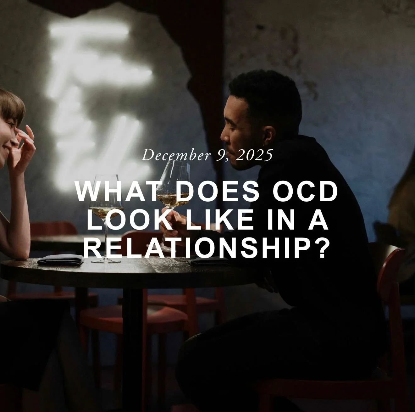 If relationship OCD consumes your relationship, this blog is for you!

&ldquo;Obsessive&ndash;Compulsive Disorder (OCD) can be difficult to spot from the outside, especially within the context of a relationship. Many people imagine OCD as constant ha