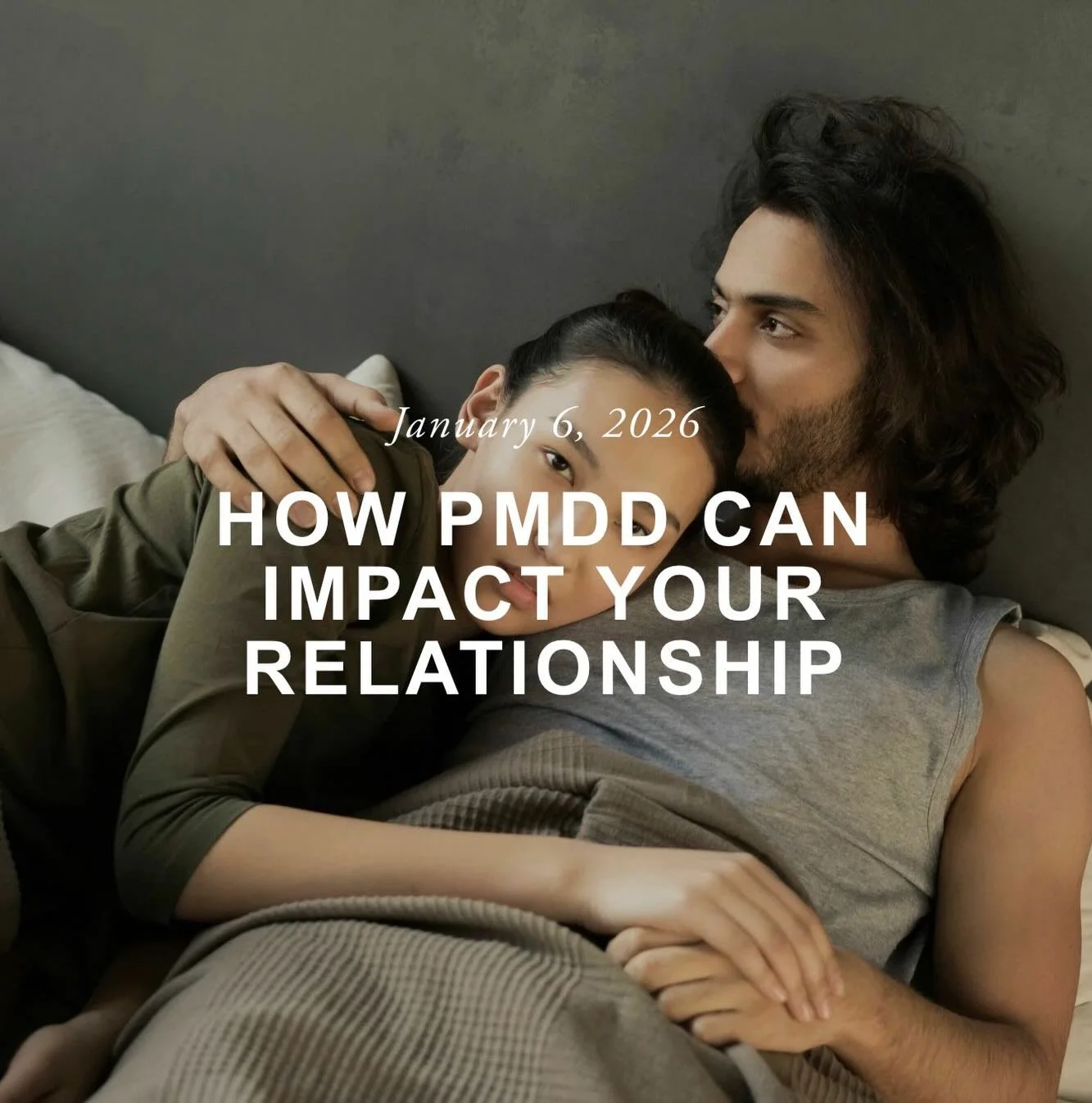Learn how PMDD can impact your relationship.

&ldquo;Premenstrual Dysphoric Disorder, simply known as PMDD, can have a powerful impact not only on the person experiencing it, but also on their closest relationships. Unlike typical Premenstrual Syndro
