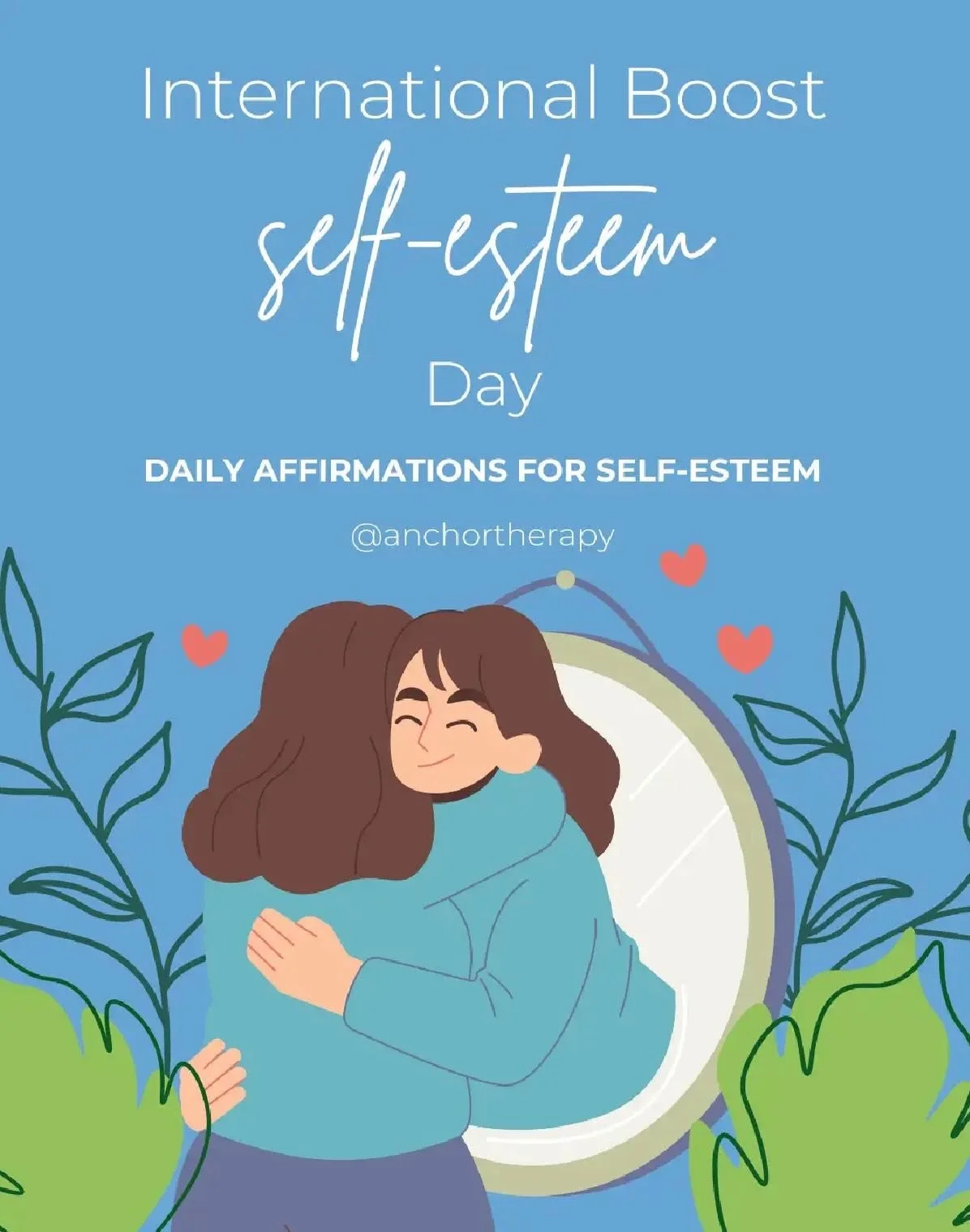 🌍 International Boost Self-Esteem Day 🌍

At Anchor Therapy, we believe self-esteem isn&rsquo;t about being perfect. Instead, it&rsquo;s about feeling grounded, capable, and worthy just as you are.
⚓ Ways to strengthen your self-esteem:
⚓ Notice you