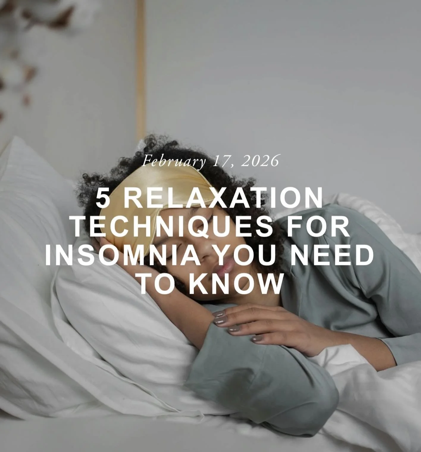 If you struggle with insomnia, you need to know these relaxation tips!

&ldquo;Staring at the ceiling at 2 a.m., watching the minutes crawl by, and wondering why sleep feels so impossible&hellip; If that sounds familiar, you are not alone. Insomnia h
