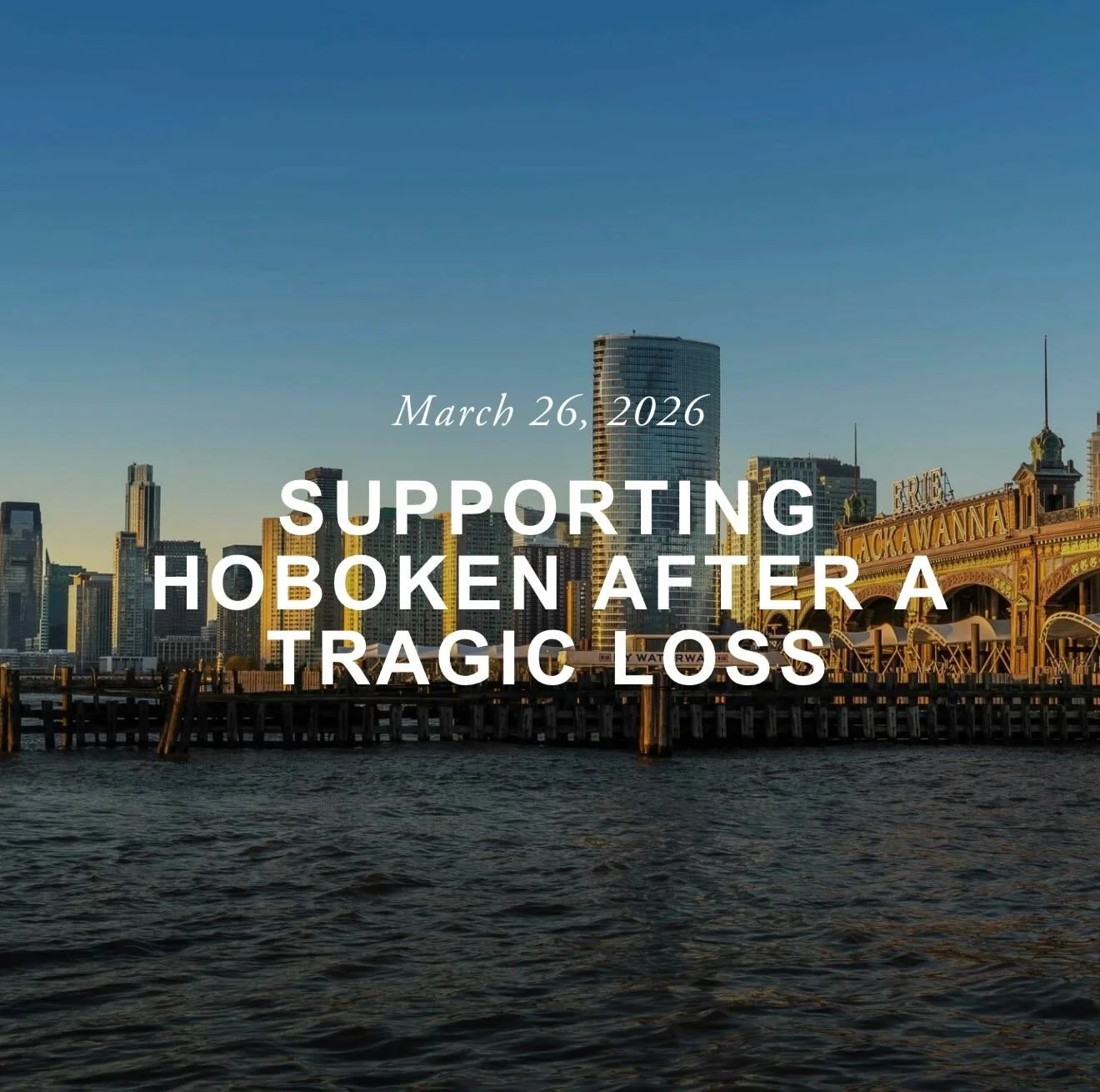 If you are struggling after the recent community loss in Hoboken, read this blog.

&ldquo;The recent loss of a community member in Hoboken has left many of us feeling grief, confusion, and even helplessness. Events like this can shake the sense of sa
