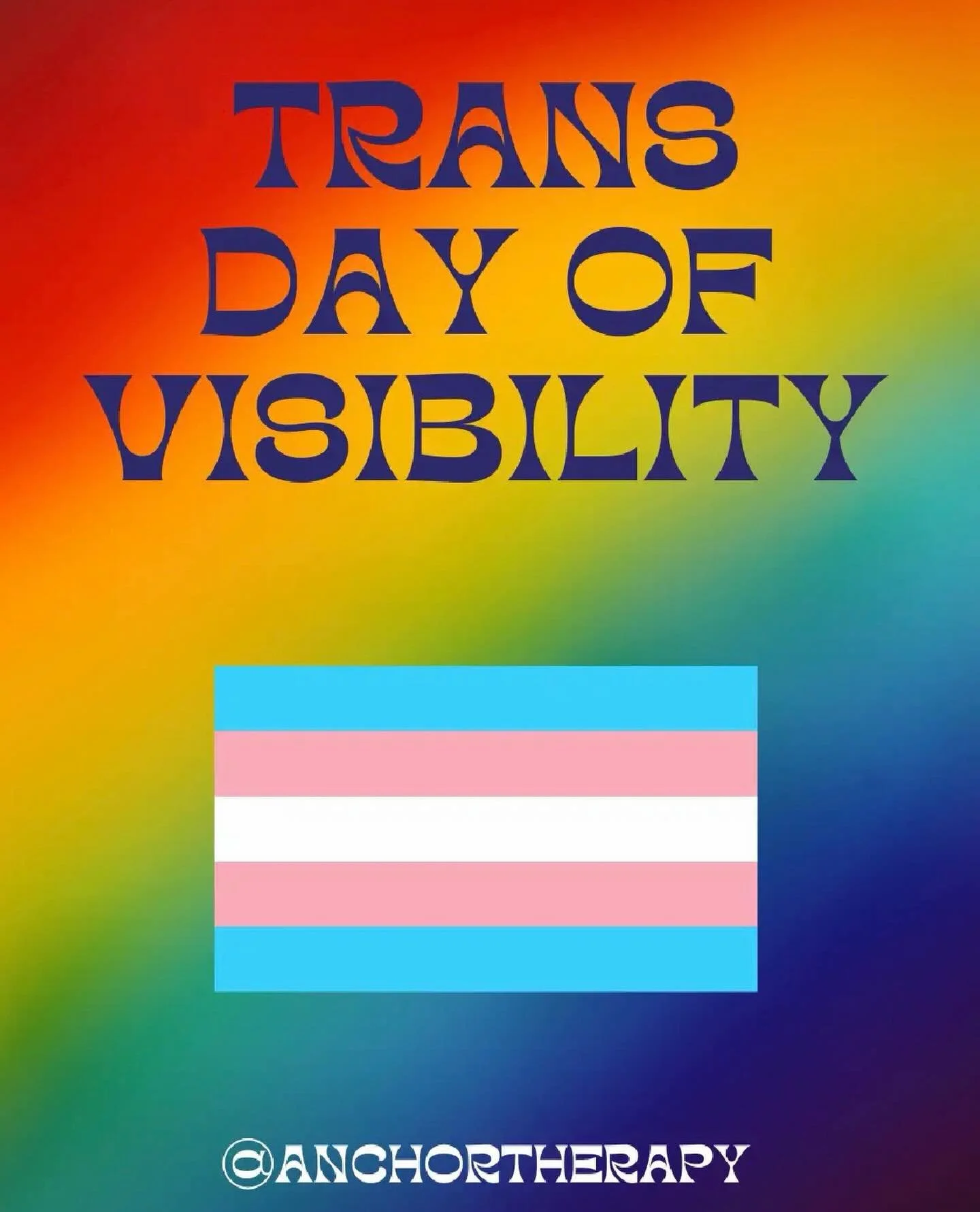 Today, we honor and celebrate the strength, beauty, and resilience of the trans community. 💙

At Anchor Therapy, we stand in support of trans visibility. Not just today, but every day. You deserve to be seen, affirmed, and valued exactly as you are.