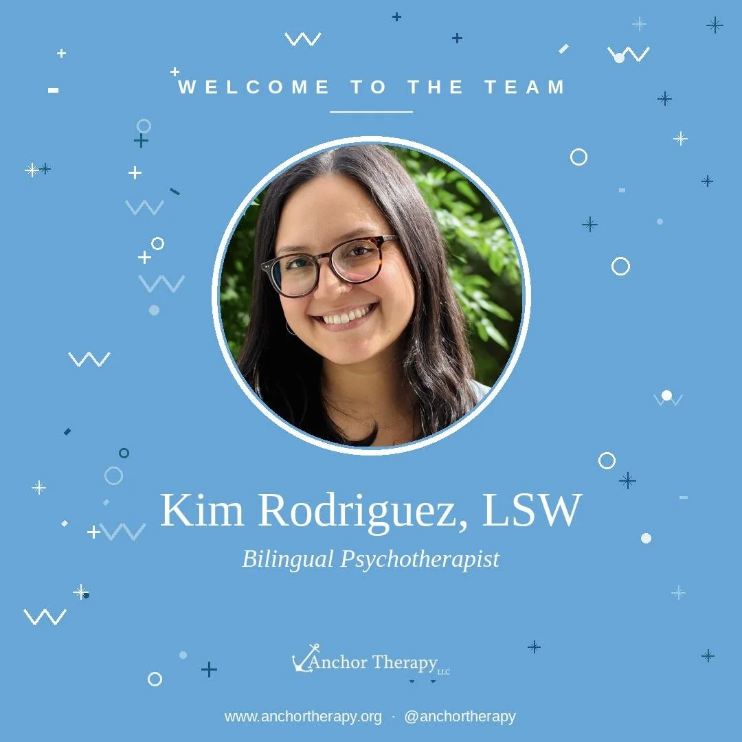 Please join us in giving a warm welcome to the newest psychotherapist at Anchor Therapy, Kim Rodriguez, LSW! 👏👏👏

Kim is a bilingual (Spanish &amp; English) therapist who creates a warm, affirming space where clients feel seen, heard, and supporte
