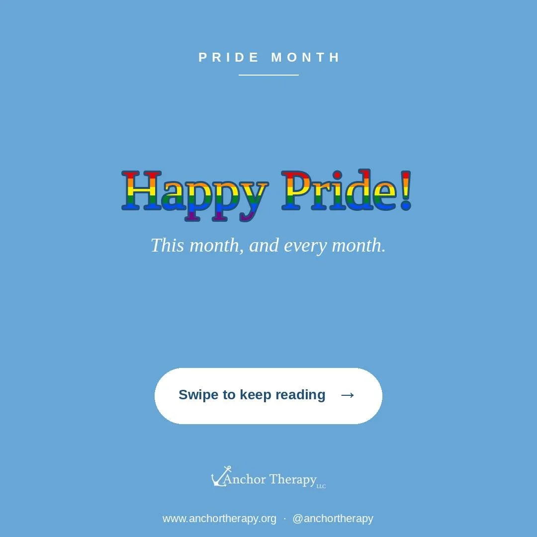 Happy Pride from all of us at Anchor Therapy. 🏳️&zwj;🌈 🏳️&zwj;⚧️ 🌈 ✨

Pride started as a protest. June marks the anniversary of the Stonewall Uprising of 1969, when the LGBTQIA+ community pushed back and demanded the right to live openly. Every P
