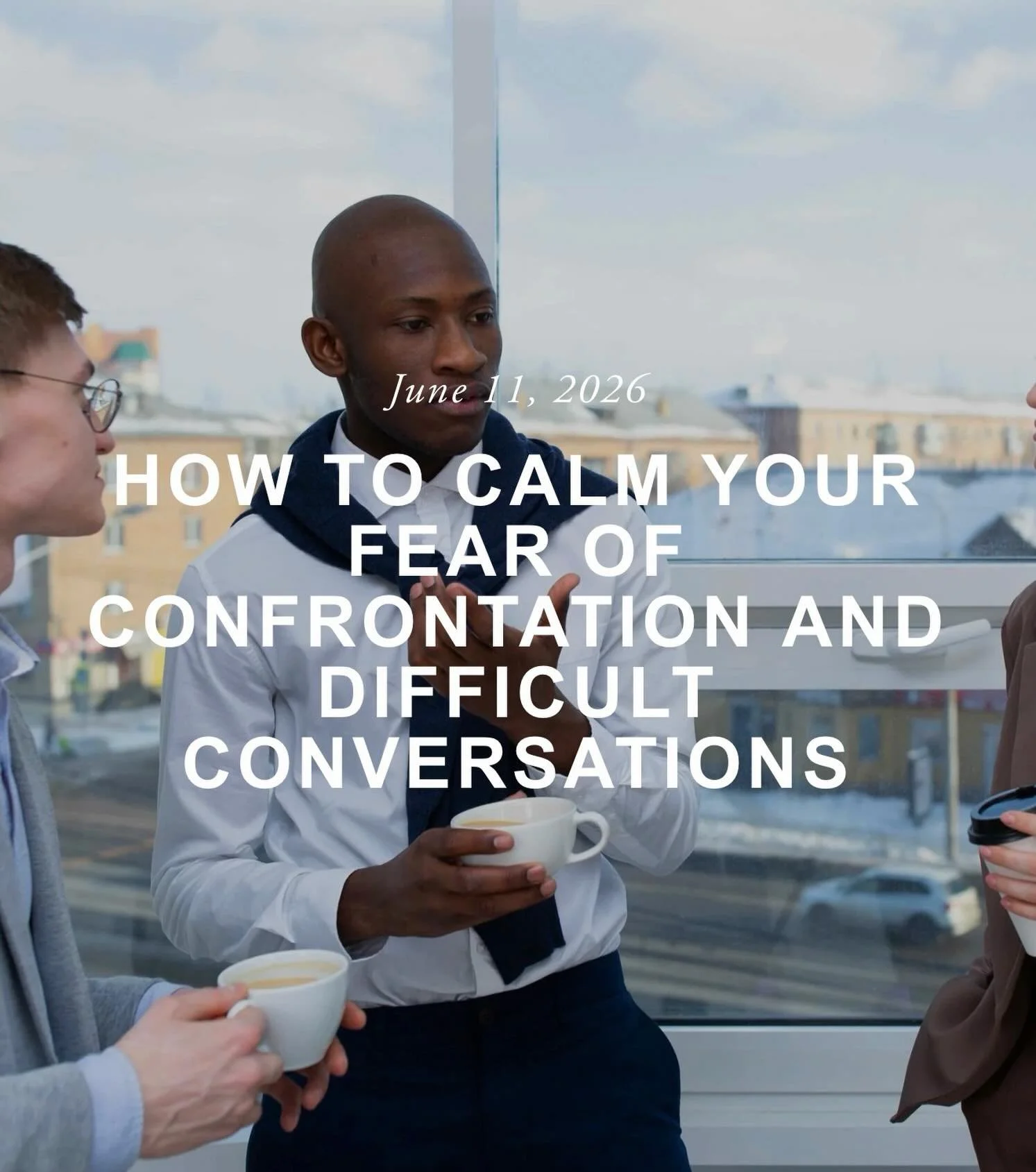 If you have a fear of difficult conversations, this blog is for you!

&ldquo;You&rsquo;ve been rehearsing the same conversation in your head for three days. Maybe it&rsquo;s asking your boss for a raise, telling a friend they hurt you, or finally bri