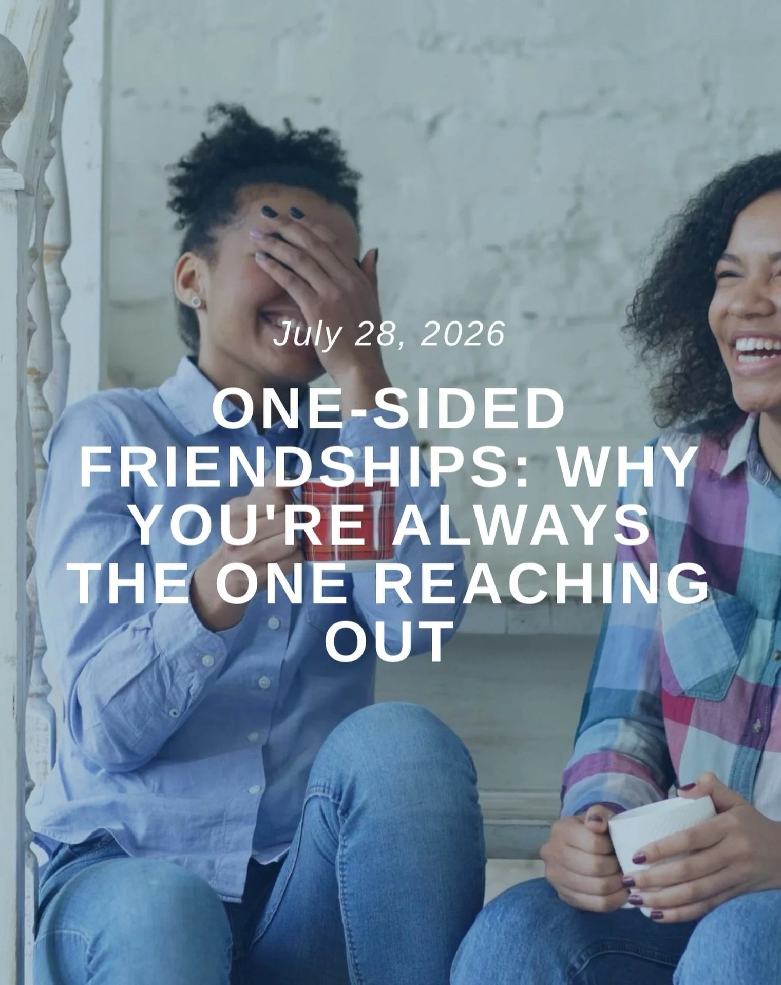 If you&rsquo;re in a one-sided friendship, check out this blog.

&ldquo;A one-sided friendship is a friendship where one person does most of the work. You reach out first. You remember the small stuff. You show up when things get hard.

They show up 