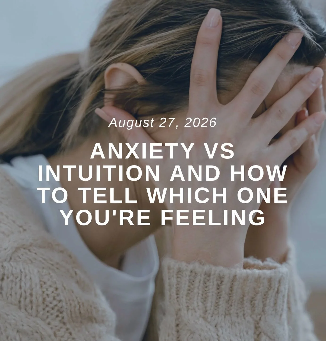 If you struggle deciphering your anxiety from your intuition, this blog is for you!

&ldquo;You&rsquo;re about to send the text, take the job, or walk into the date, and your stomach drops without warning. Is that your gut telling you something&rsquo