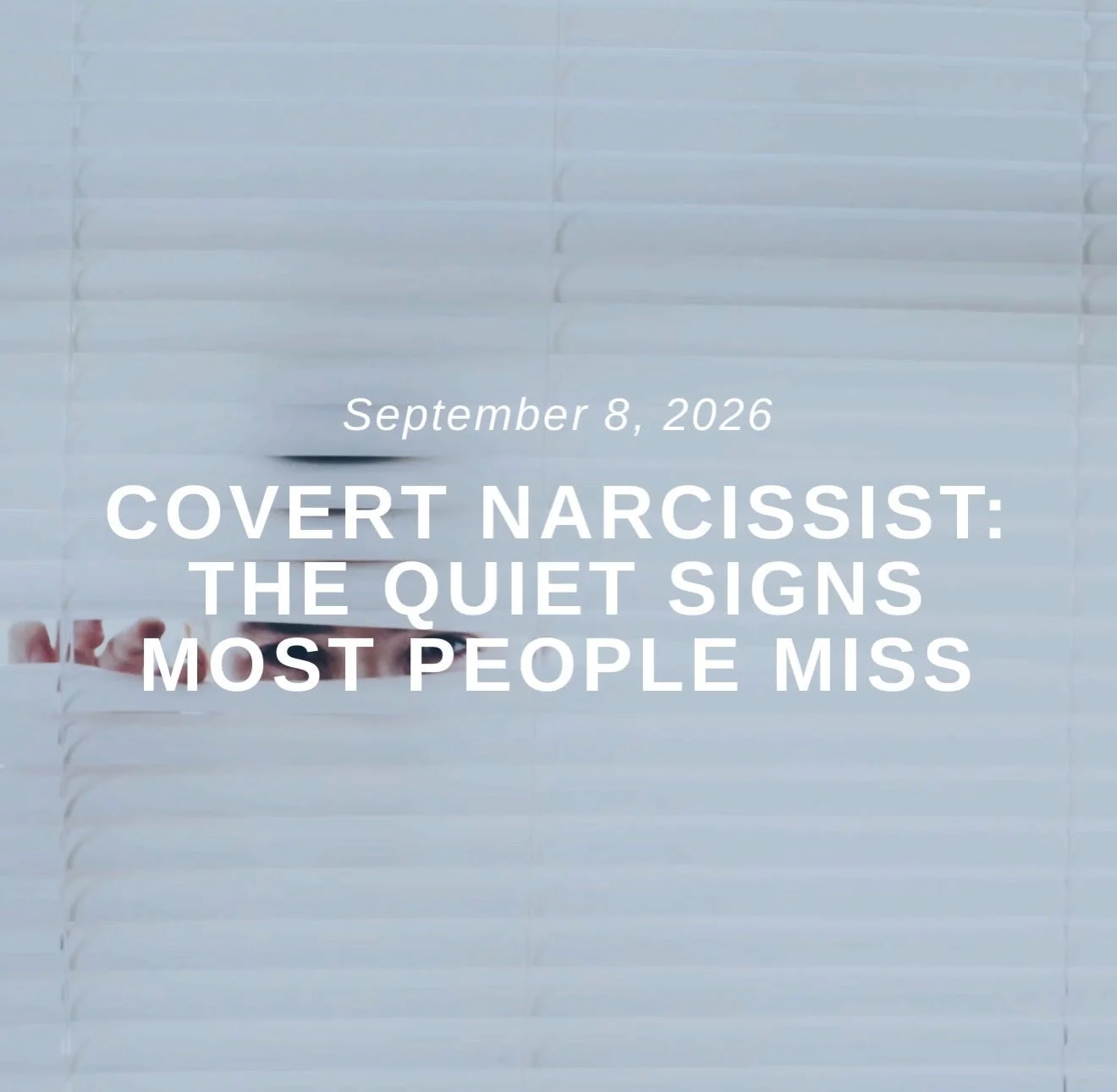 If you want to learn more about covert narcissism, this blog is for you!

&ldquo;You keep replaying the conversation in your head. On paper, nothing that was said sounds that bad, no yelling, no insults, no dramatic scene. So why do you feel small? W