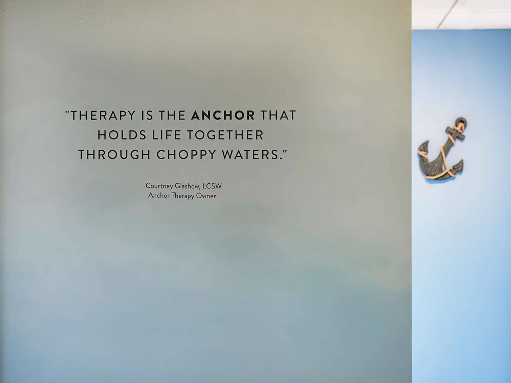 Anchor quote on office wall
